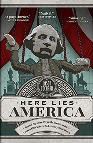 Here Lies America de Jason Cochran