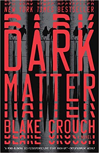 Dark Matter de Blake Crouch